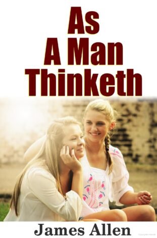 As A Man Thinketh